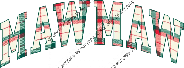 Christmas Plaid Maw Maw DTF Transfer